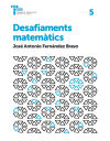 Desafiaments matemàtics 5