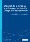 Desafíos de la cohesión social en tiempos de crisis: Diálogo Euro-Latinoamericano