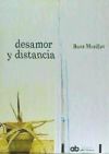 Desamor y distancia