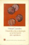 Desarrollo, crisis e ideología en la formación del capitalismo.