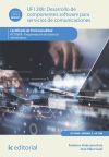 Desarrollo de componentes software para servicios de comunicaciones. IFCT0609 - Programación de sistemas informáticos