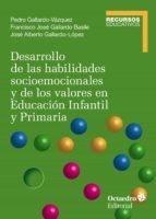 Portada de Desarrollo de las habilidades socioemocionales y de los valores en Educación Infantil y Primaria (Ebook)