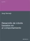 Desarrollo de robots basados en el comportamiento