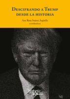 Portada de Descifrando a Trump desde la historia (Ebook)