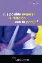 Portada de &iquest;Es posible mejorar la relaci&oacute;n con tu pareja? (Ebook)