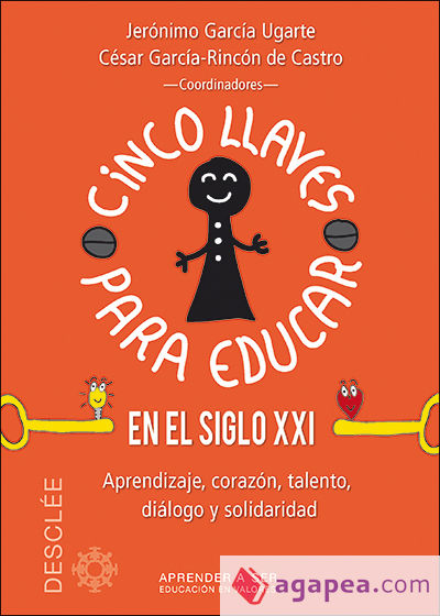 Cinco llaves para educar en el siglo XXI