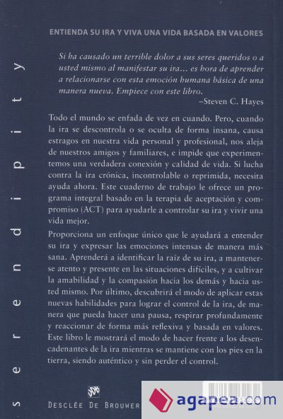 Cuaderno de trabajo para la ira basado en la terapia de aceptación y compromiso (ACT). Gestionar nuestras emociones y recuperar nuestra vida