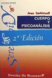 Portada de Cuerpo y psicoanálisis. Por un psicoanálisis más activo