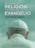 Portada de Declive de la religión y futuro del evangelio, de José M. Castillo