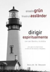 Portada de Dirigir espiritualmente con san Benito y la biblia