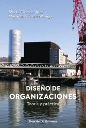 Portada de Diseño de organizaciones. Teoría y práctica