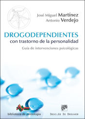 Portada de Drogodependientes con trastorno de la personalidad : guía de intervenciones psicológicas