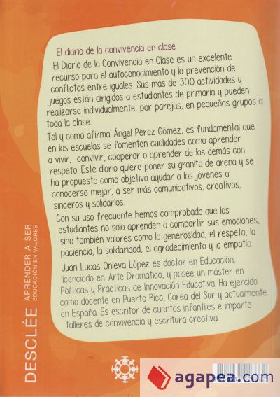 El diario de la convivencia en clase. Más de 300 actividades para desarrollar la inteligencia interpersonal e intrapersonal