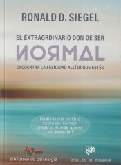 Portada de El extraordinario don de ser normal. Encuentra la felicidad allí donde estés