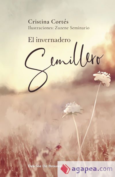 El invernadero semillero El invernadero semillero