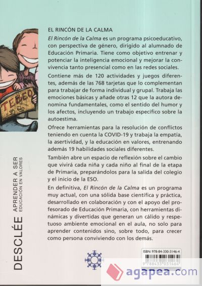 El rincón de la calma. Programa para la mejora de la Inteligencia Emocional y la convivencia en Educación Primaria