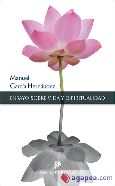 Ensayo sobre vida y espiritualidad