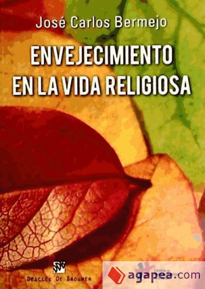 Envejecimiento en la vida religiosa