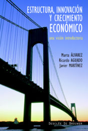 Portada de Estructura, innovación y crecimiento económico