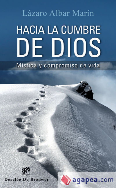 Hacia la cumbre de Dios