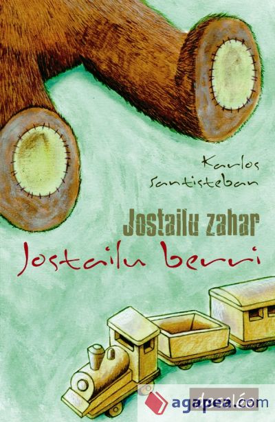 Jostailu zahar, jostailu berri