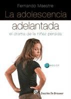 Portada de La adolescencia adelantada (Ebook)