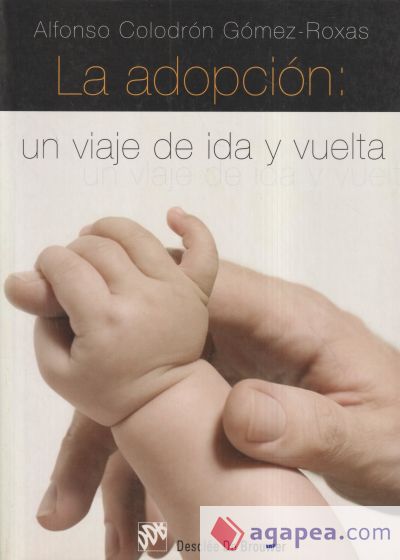 La adopción: un viaje de ida y vuelta