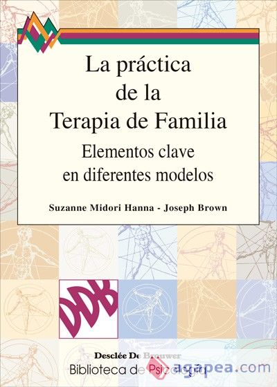 La práctica de la terapia de familia