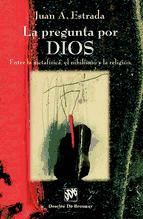 Portada de La pregunta por Dios (Ebook)