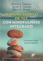 Portada de Manual clínico de Terapia Cognitivo Conductual con mindfulness integrado. Guía paso a paso para terapeutas