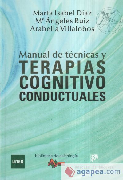 Manual de Técnicas y Terapias Cognitivo Conductuales