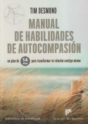 Portada de Manual de habilidades de autocompasión. Un plan de 14 días para transformar tu relación contigo mismo