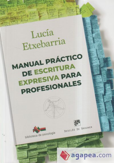 Manual práctico de escritura expresiva para profesionales Manual práctico de escritura expresiva para profesionales