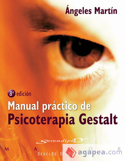 Manual práctico de psicoterapia Gestalt