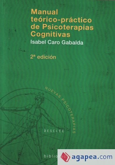 Manual teórico-práctico de Psicoterapias Cognitivas