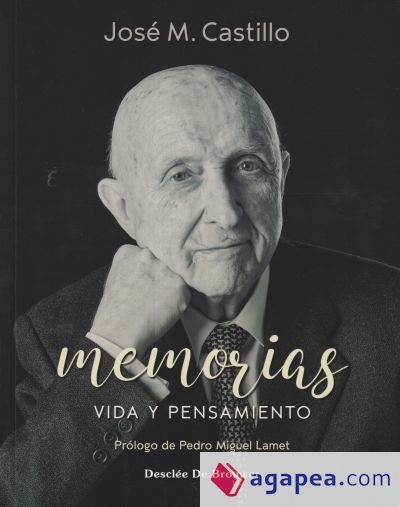 Memorias. Vida y pensamiento