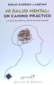 Portada de Mi salud mental: un camino práctico