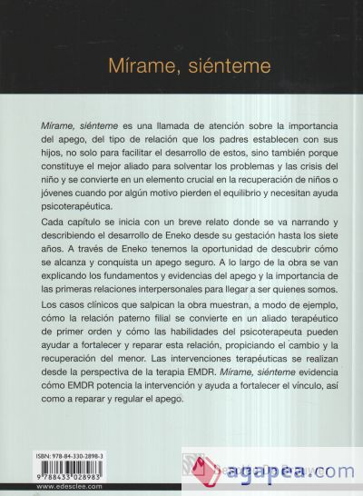 Mírame, siénteme : estrategias para la reparación del apego en niños mediante EMDR