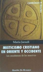 Portada de Misticismo cristiano en oriente y occidente