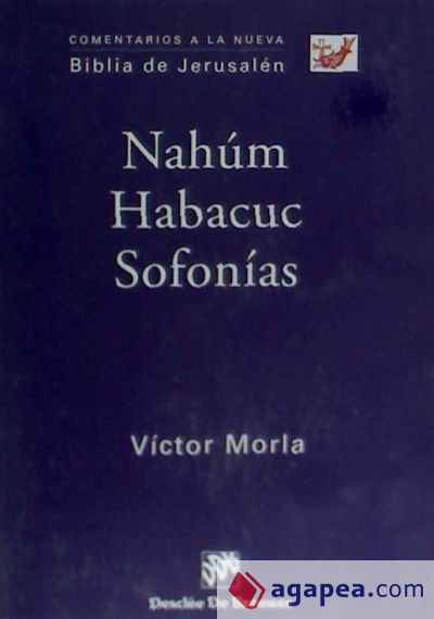 Nahúm - Habacuc - Sofonías