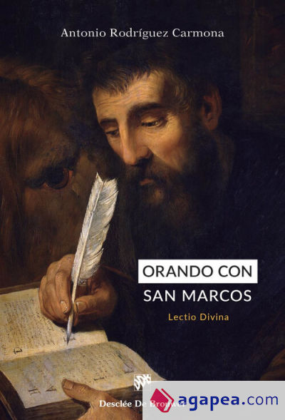 Orando con san Marcos. Lectio Divina