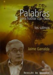 Portada de Palabras para hablar con Dios