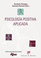 Portada de Psicología positiva aplicada (Ebook)