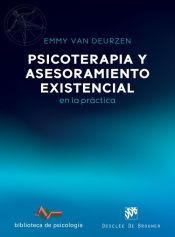 Portada de Psicoterapia Y Asesoramiento Existencial En La Practica