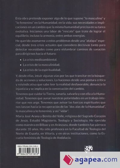 Rescatar lo femenino para re-animar el mundo Rescatar lo femenino para re-animar el mundo