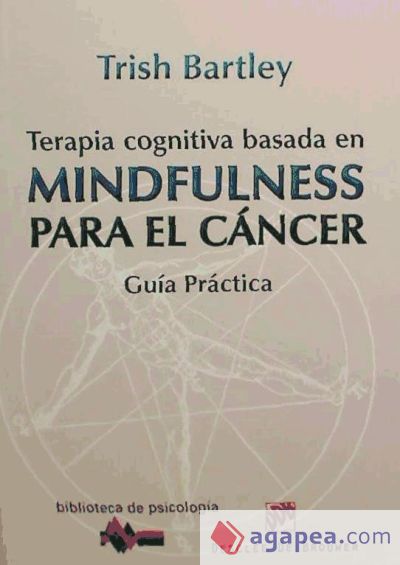 Terapia cognitiva basada en mindfulness para el cáncer