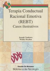 Portada de Terapia conductual racional emotiva rebt. Casos ilustrativos