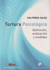 Portada de Tortura psicológica : definición, evaluación y medidas