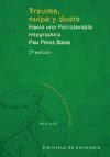 Portada de Trauma, culpa y duelo. Hacia una psicoterapia integradora