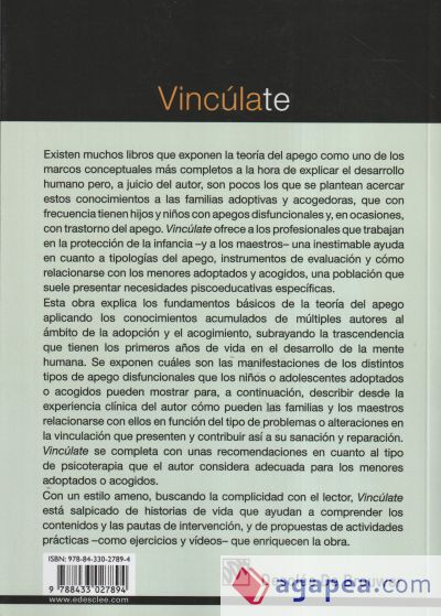 Vincúlate. Relaciones reparadoras del vínculo en los niños adoptados y acogidos